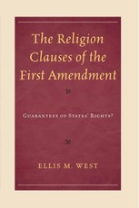 The Religion Clauses of the First Amendment