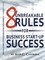 8 Unbreakable Rules for Business Start-Up Sucess