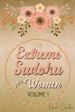 Extreme Sudoku For Women Volume 1