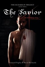 The Savior, The Sudarium Trilogy - Book Three