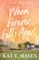 When Forever Falls Apart