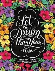 Let Your Dream Be Bigger Than Your Fear