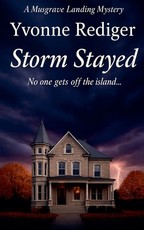 Storm Stayed