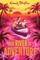 The River of Adventure