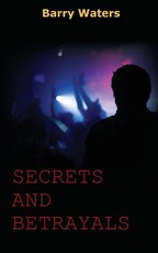 Secrets and Betrayals