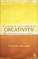 The Promise and Premise of Creativity
