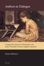 Authors in Dialogue; Comparative Essays in Nineteenth- and Early Twentieth-Century English Literature