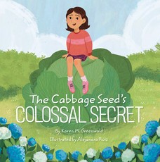 The Cabbage Seed?s Colossal Secret