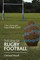 The DNA of Rugby Football