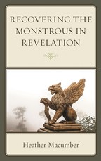Recovering the Monstrous in Revelation