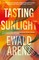 Tasting Sunlight