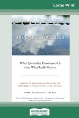 Spiritual Bypassing