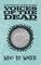 Who By Water: Voices of the Dead