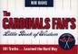 The Cardinals Fan's Little Book of Wisdom