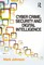 Cyber Crime, Security and Digital Intelligence