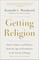 Getting Religion