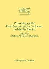 Proceedings of the First North American Conference on Manchu Studies