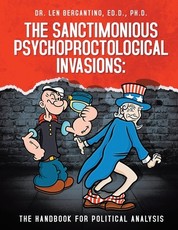 The Sanctimonious Psychoproctological Invasions