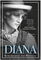 Diana: Remembering the Princess