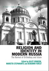 Religion and Identity in Modern Russia