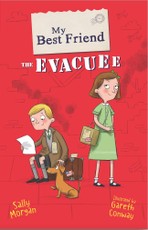 Morgan, S: My Best Friend the Evacuee