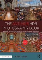 Fisher, R: Anti-HDR HDR Photography Book