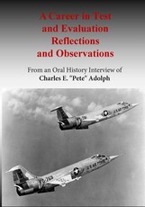 A Career in Test and Evaluation Reflections and Observations