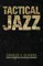 Tactical Jazz