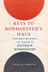 Keys to Bonhoeffer's Haus