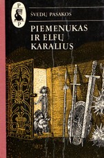 Piemenukas ir elfų karalius. Švedų pasakos