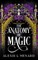 The Anatomy of Magic