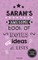 Sarah's Awesome Book Of Notes, Lists & Ideas