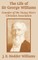 The Life of Sir George Williams