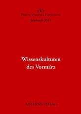 Wissenskulturen des Vormärz