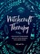 Witchcraft Therapy