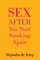 Sex After You Start Smoking Again