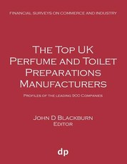 The Top UK Perfume and Toilet Preparations Manufacturers