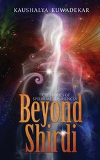 Beyond Shirdi