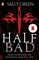 Half Bad