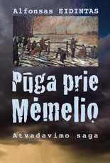Pūga prie Mėmelio. Atvadavimo saga. Trečiasis leidimas