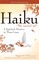 Haiku-The Sacred Art