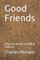 Good Friends