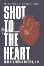 Shot to the Heart