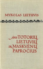 Apie Totorių, Lietuvių ir Maskvėnų papročius