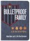 Bulletproof Family