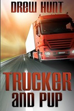Trucker and Pup