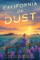 California or Dust