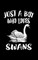 Just A Boy Who Loves Swans