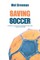 Saving Soccer