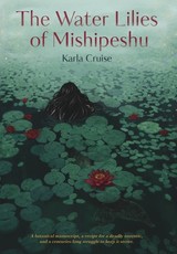 The Water Lilies of Mishipeshu